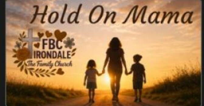  Hold on Mama