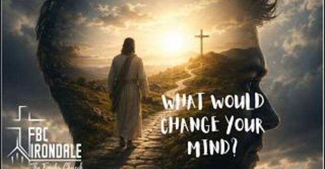 What Would Change Your Mind?