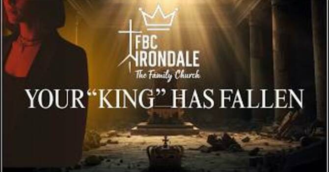 Your "King" Has Fallen