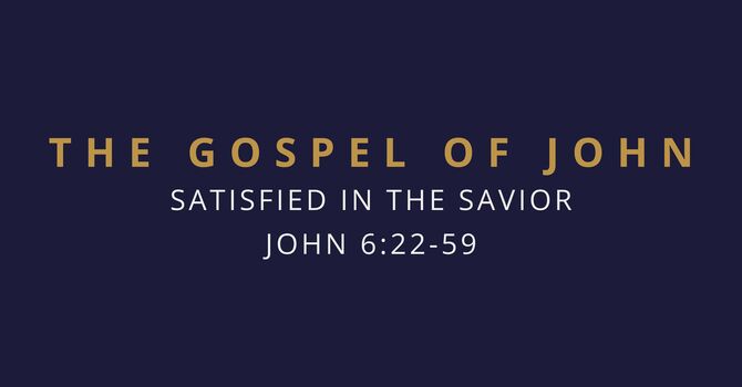 Satisfied in the Savior