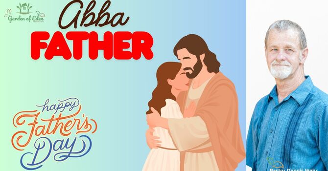 My Abba Father
