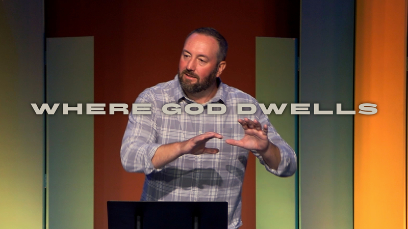 Where God Dwells