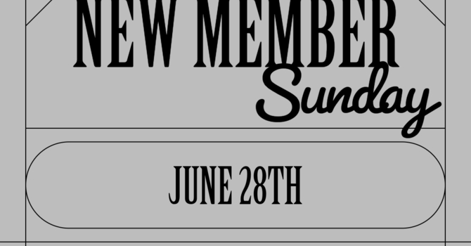New Member Sunday 