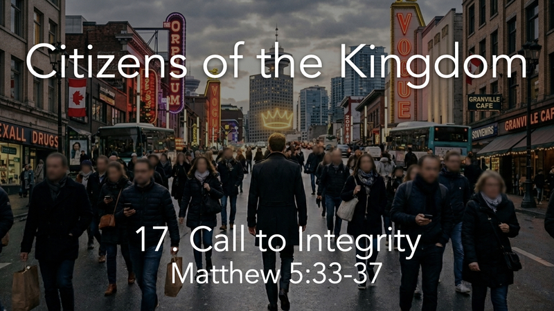 17. Call to Integrity