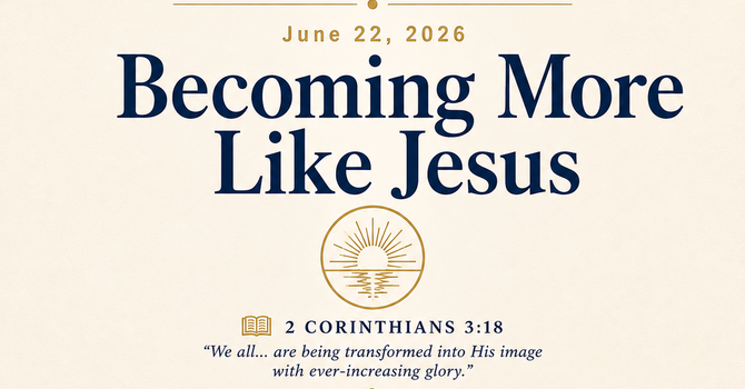 Becoming More Like Christ image