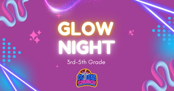 Glow Night