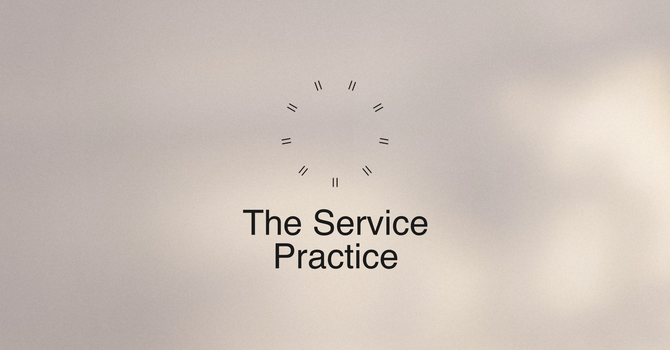 Practicing the Way: Service - Hiddenness
