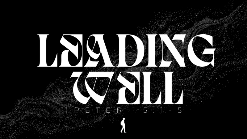 "Leading Well"