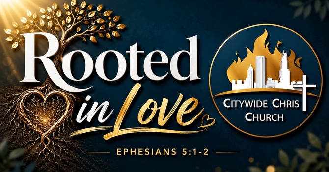 Rooted in Love