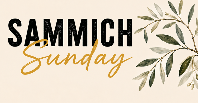 Sammich Sunday