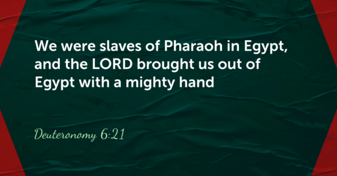 Remember the Exodus, part 2