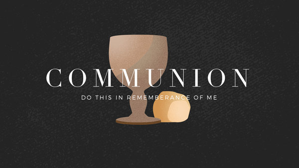 Communion Sunday