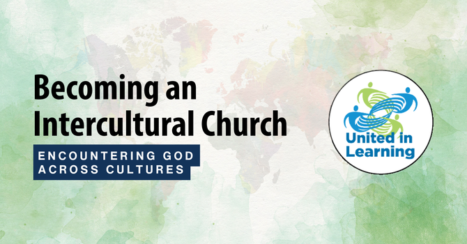 Becoming an Intercultural Church