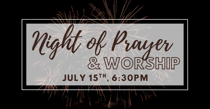 Night of Prayer & Worship