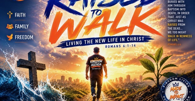 Raised to Walk