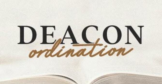 Deacon Ordination Sunday