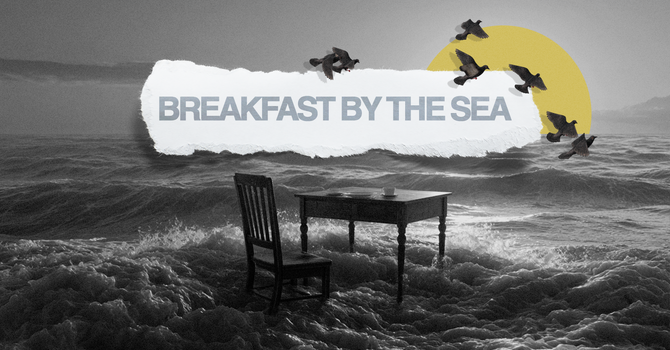 "Breakfast by the Sea"