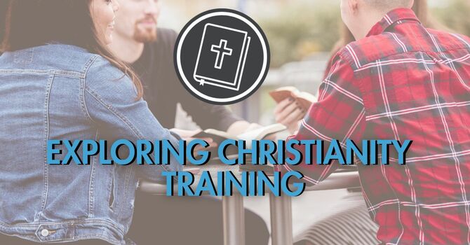 Exploring Christianity Training