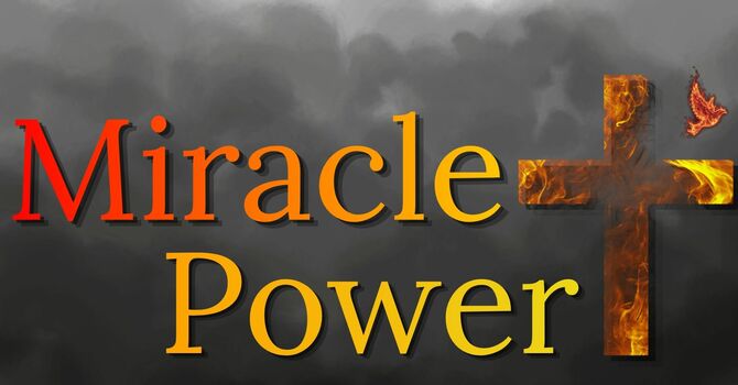 Miracle Power