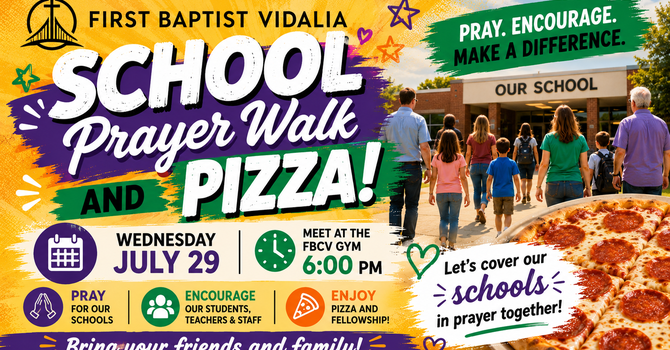 School Prayer Walk and Pizza