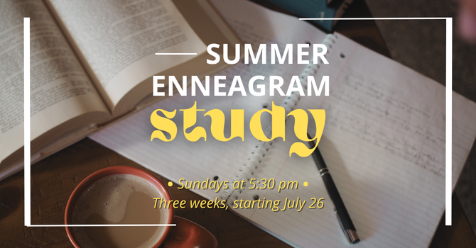 Summer Enneagram Study