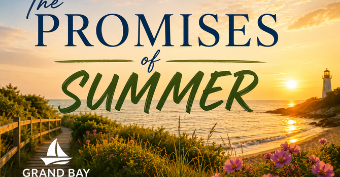 The Promises of Summer