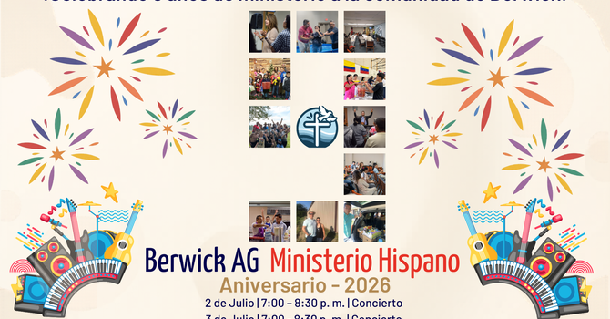 Aniversario del Ministerio Hispano - Julio 2,3 y 5