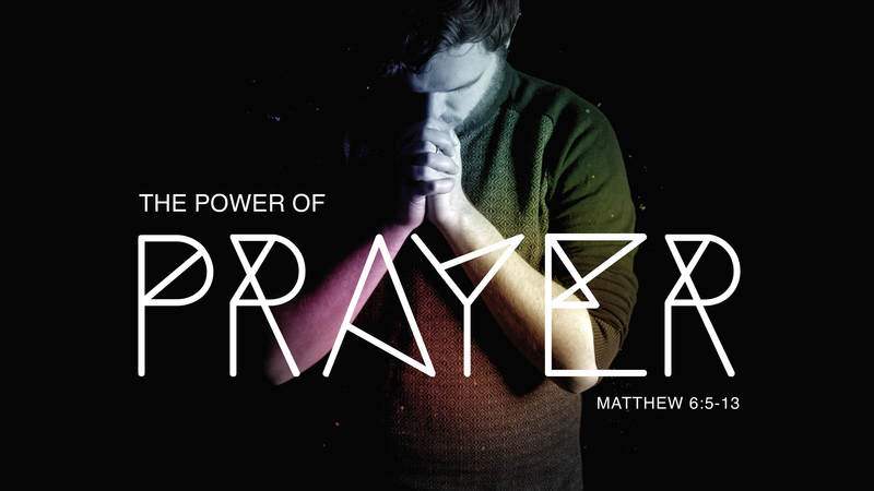 The Power of Prayer