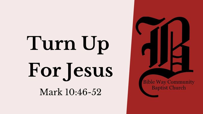 Turn Up For Jesus