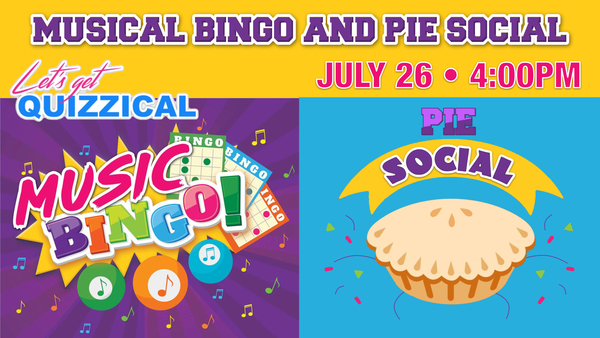 Musical Bingo & Pie Social