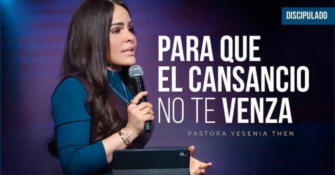 Para que el cansancio no te venza
