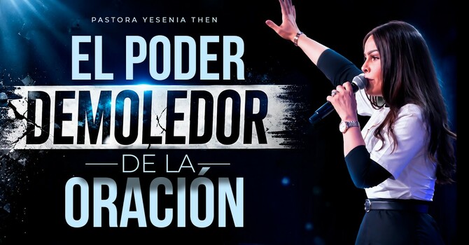 El poder demoledor de la oración