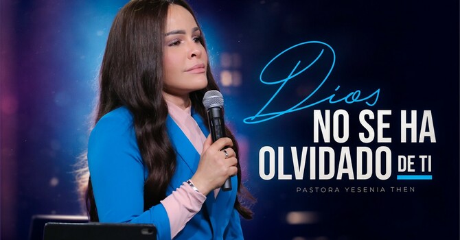 Dios no se ha olvidado de ti