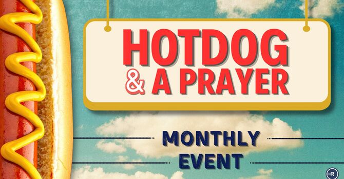 Hot Dog & a Prayer