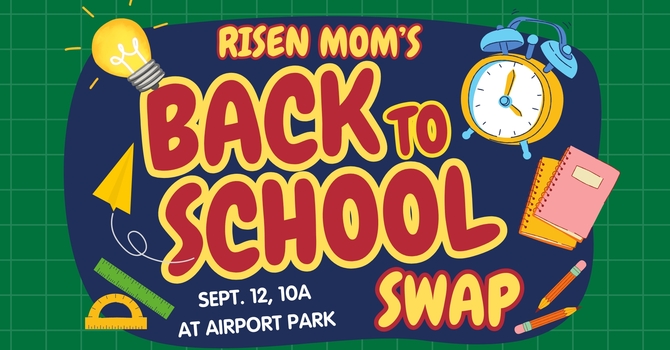 Risen Mom's Back-to-School Swap