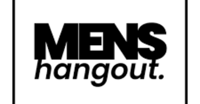 Men's Hangout