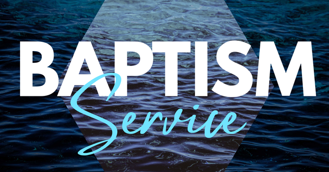 Baptism Service