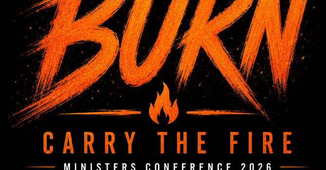 Carry The Fire Ministers Conference