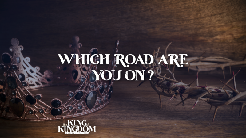 Which Road Are You On?