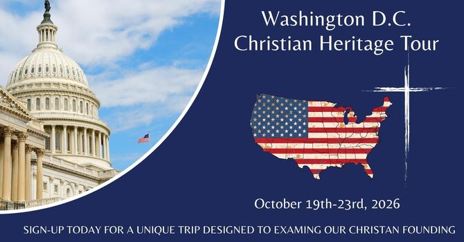 Washington D.C. Christian Heritage Tour