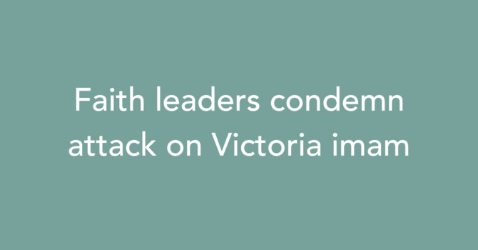 Faith leaders condemn attack on Victoria imam image