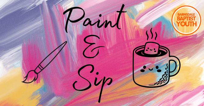 Youth Group - Paint & Sip