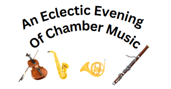 An Eclectic Evening of Chamber Music