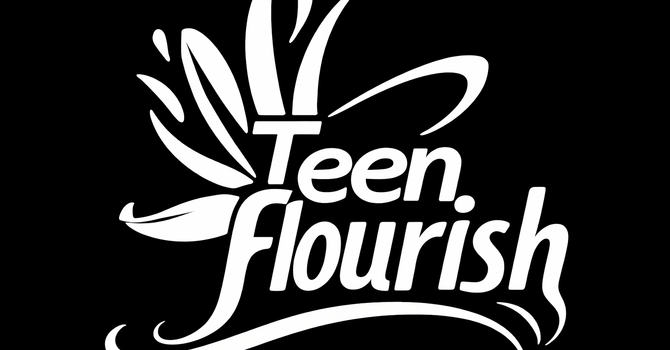 Teen Flourish