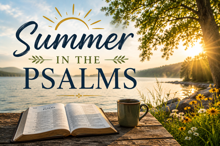 Summer in the Psalms