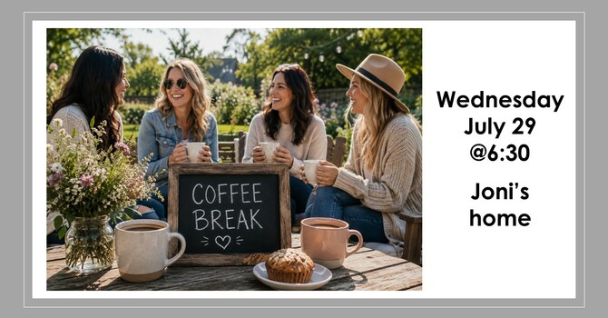 COFFEE BREAK