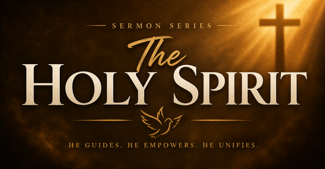 Ephesians 4:17 "The Holy Spirit Unifies"