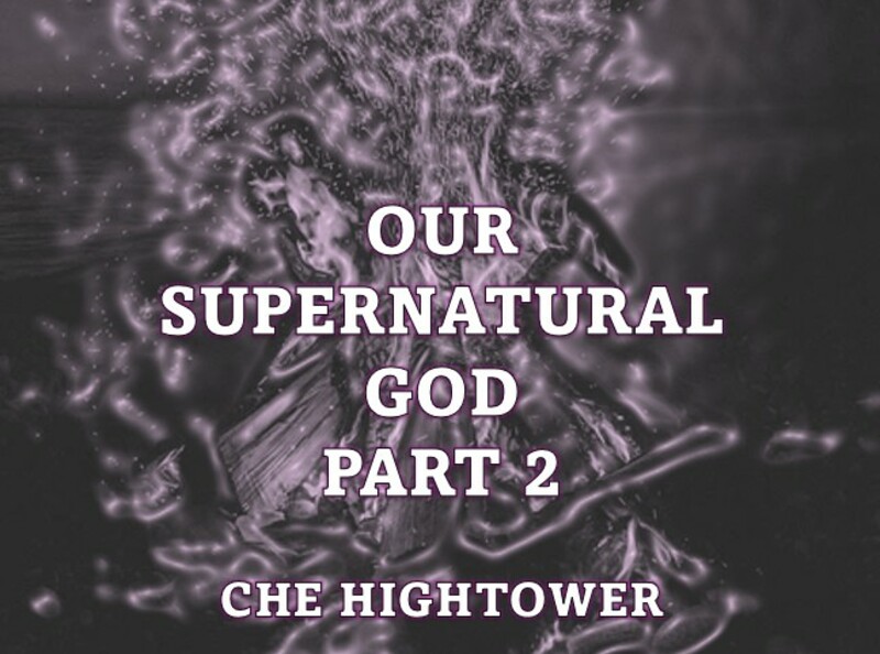 Our Supernatural God