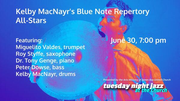 Kelby MacNayr's Blue Note Repertory All-Stars