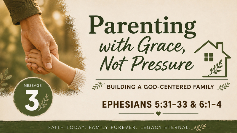 Parenting With Grace, Not Pressure